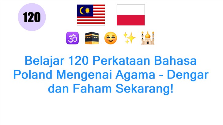 Belajar 120 Perkataan Bahasa Poland Mengenai Agama - Dengar dan Faham Sekarang!
